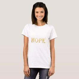 Hope Gold Texta camiseta de mujeres