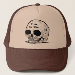 "Hora de morir" gorra del camionero de los hombres