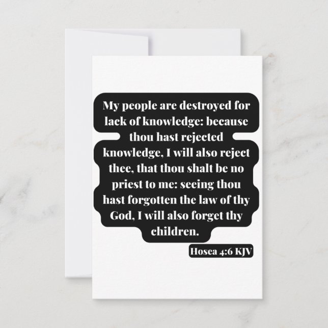 Hosea 4:6 Tarjeta de saludo de la Escritura de Bib (Anverso)