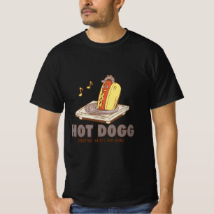 Hot Dogg – Dejando caer ritmos, no panes Camiseta