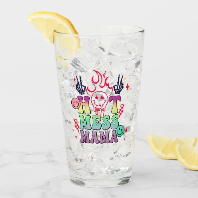 Hot Mess Mama (Anverso (hielo))