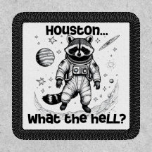 Houston. ¿Qué demonios? Parche Adorable Raccoon