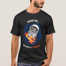 Houston Tenemos Una Camiseta De PAWblem