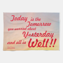 "HOY ES LA TOALLA DECORATIVA MAÑANA"