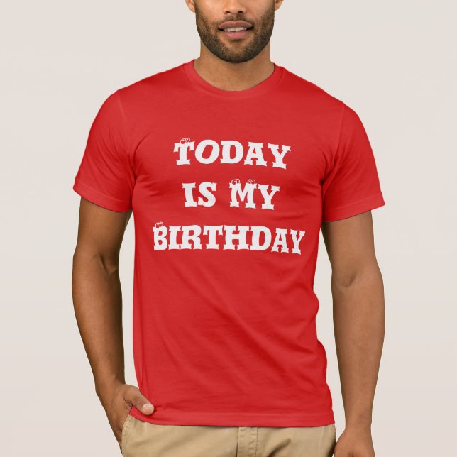 Hoy es mi camiseta de cumpleaños (Anverso)