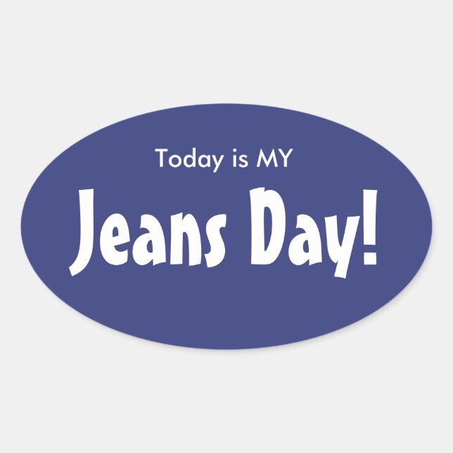 Hoy es mi Jeans Day Pegatinas - Oval azul (Anverso)