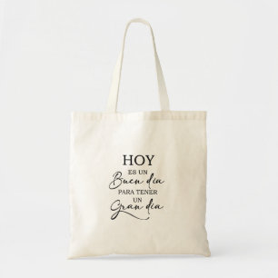 Hoy es un buen dia Bolso de tela