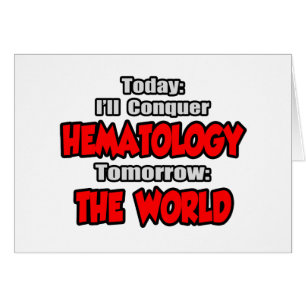 Hoy Hematología... Mañana, El Mundo.