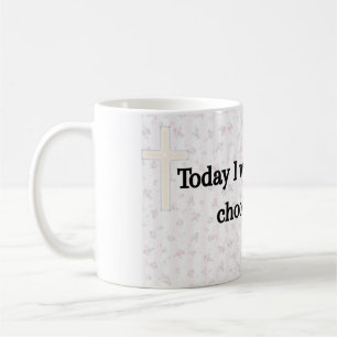 Hoy Me Despierto Y Elijo Taza De Café Quinta
