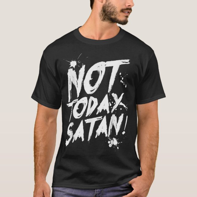Hoy no es la camiseta Satanás, es gracioso el rega (Anverso)