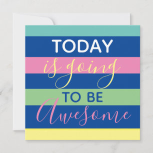 Hoy va a ser increíble