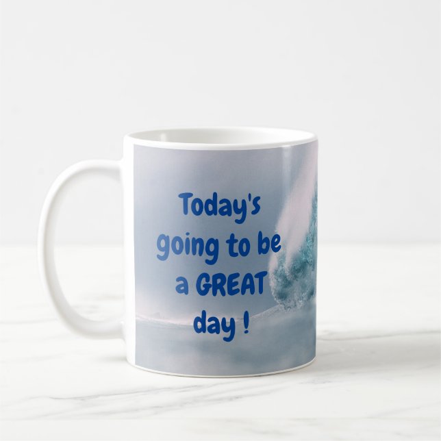 ¡Hoy va a ser un GRAN día! Taza de café (Izquierda)