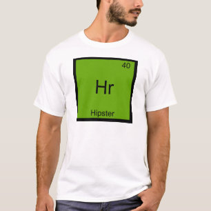 Hr - Hipster Elemento Gracioso Meme Camiseta Quími