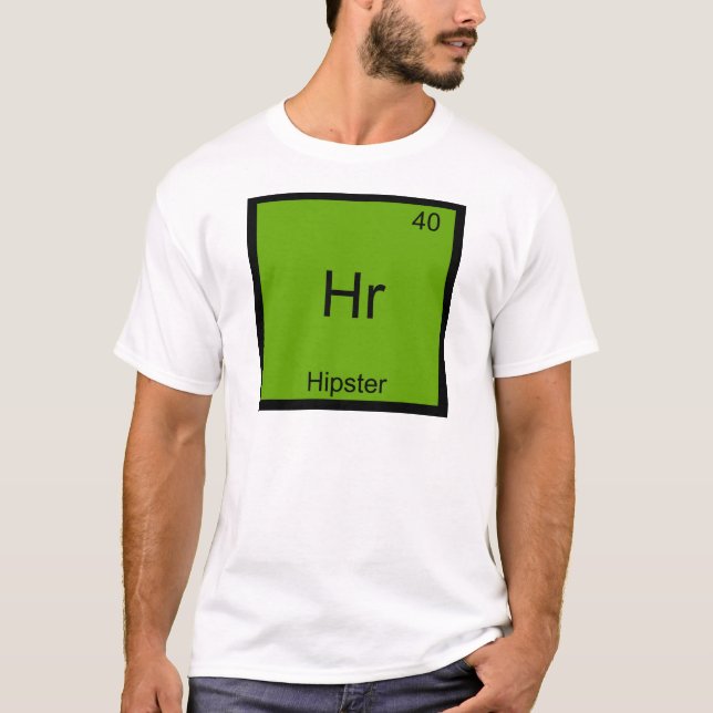 Hr - Hipster Elemento Gracioso Meme Camiseta Quími (Anverso)