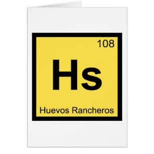 Hs - Huevos Rancheros Tabla Periódica de Química
