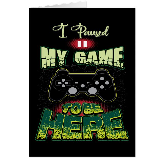 Humor De Juegos - He Pausado Mi Juego Para Estar A (Frente)