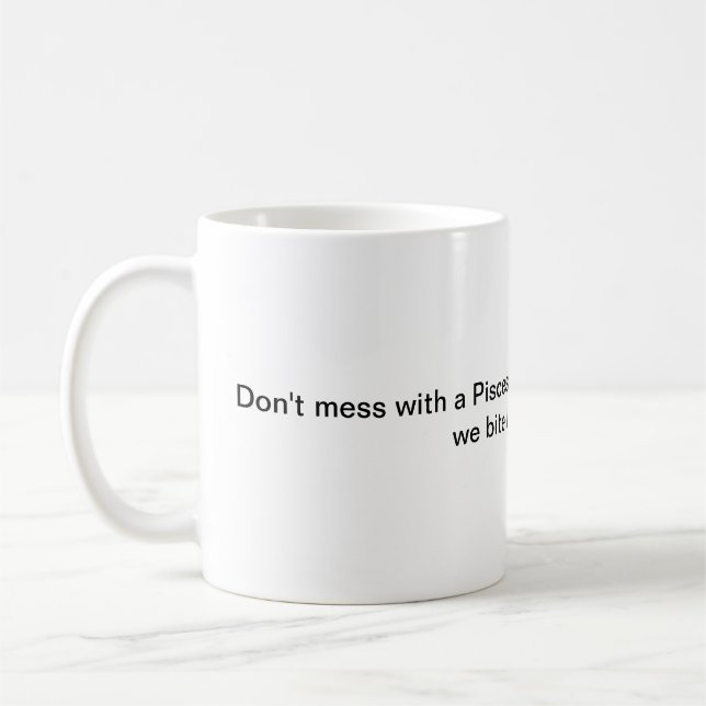 Humor de la taza de café de Piscis (Izquierda)