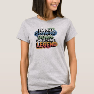 Humor de vejez camiseta de mujeres