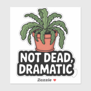 Humor vegetal desenfadado - Pegatina no muerto