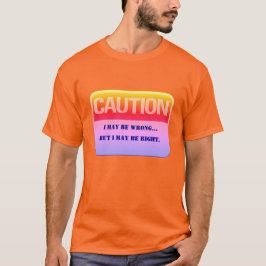 Humorística zona de precaución divertida camiseta 