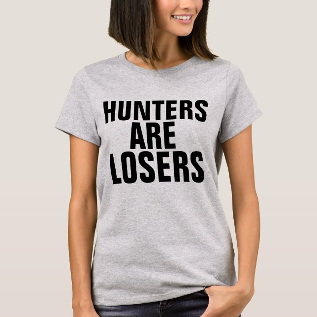 HUNTERS SON PERDEDORES, camisetas anticaza (Anverso)