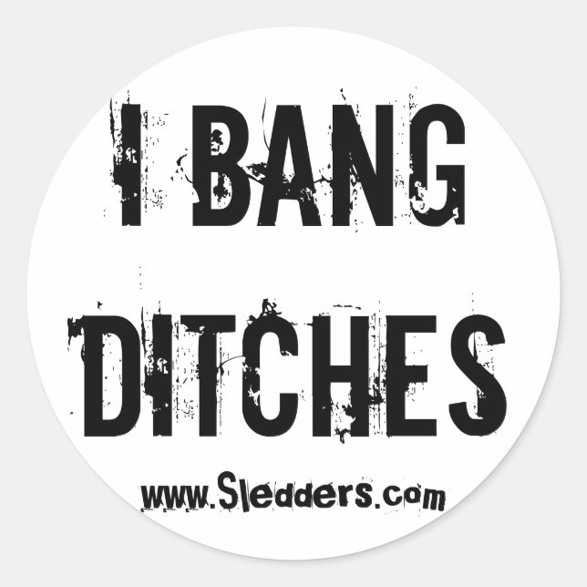 "I Bang Ditches" Sledders.com Pegatinas de Oval (Anverso)