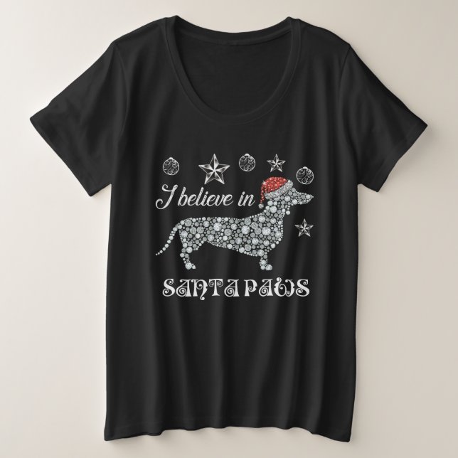 I Believe In Santa Paws Dachshund Christmas (Anverso del diseño)