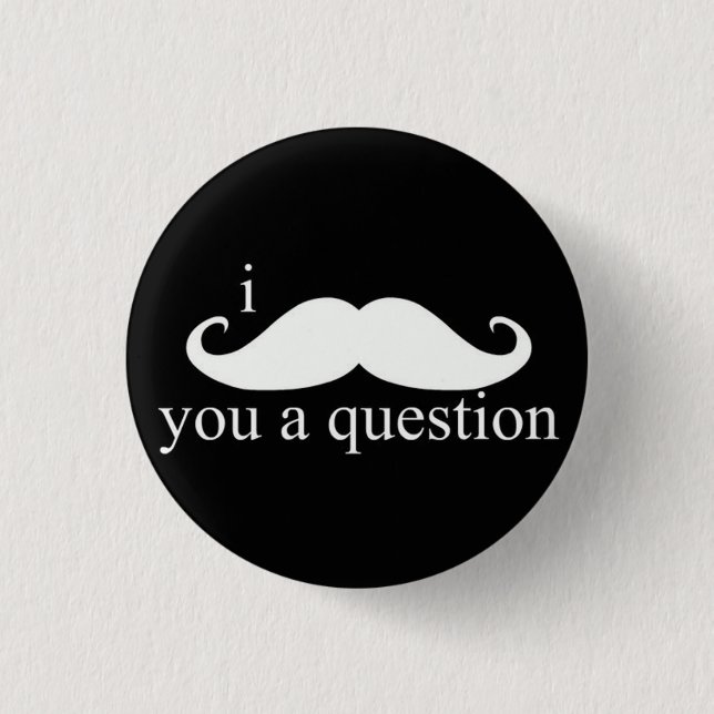 I bigote usted un botón de la pregunta (Anverso)