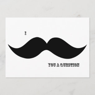 I bigote usted una pregunta - invitación