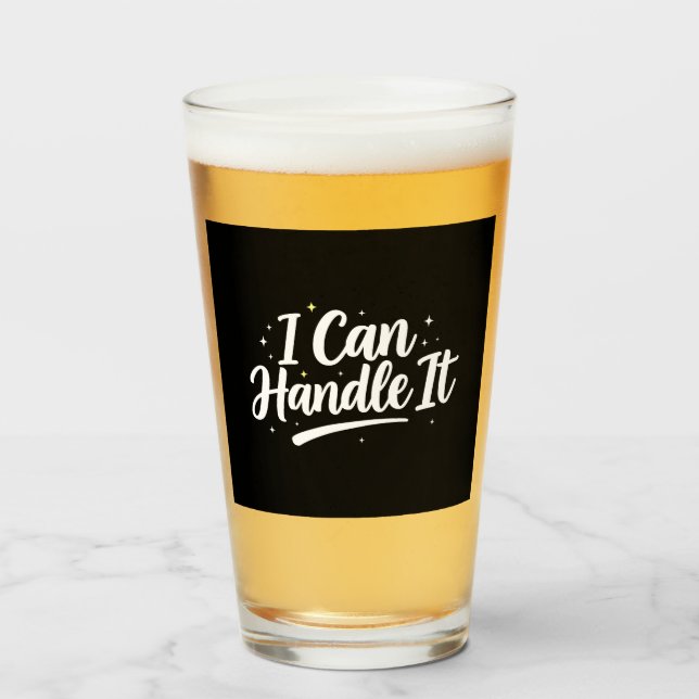 I Can Handle It" Motivational Tumbler (Anverso (lleno))