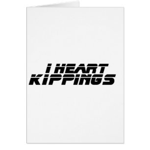 ¿I corazón Kippings, hace usted?