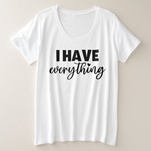 "I Have Everything" Matchy Apparel New Mommy Gift (Anverso del diseño)