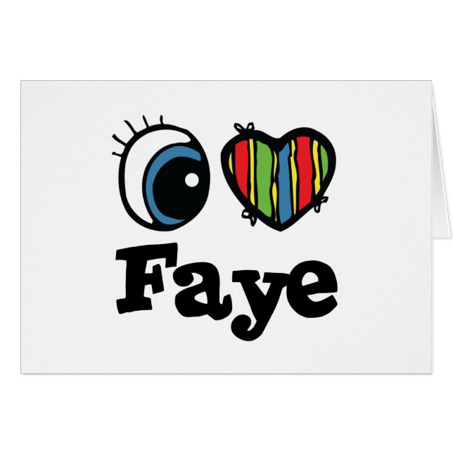 I Heart (Love) Faye (Anverso (Horizontal))
