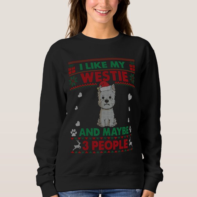 I Like Westie Dog    Ugly Christmas Sweater (Anverso)