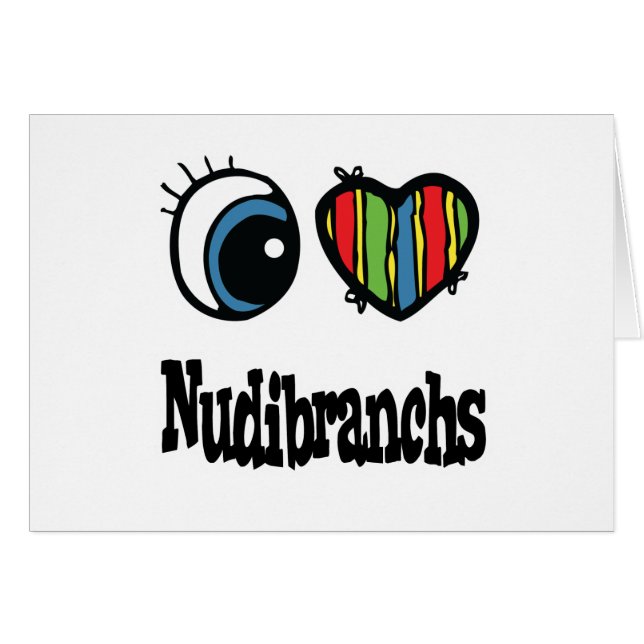 I Love (Heart) Nudibranchs (Anverso (Horizontal))