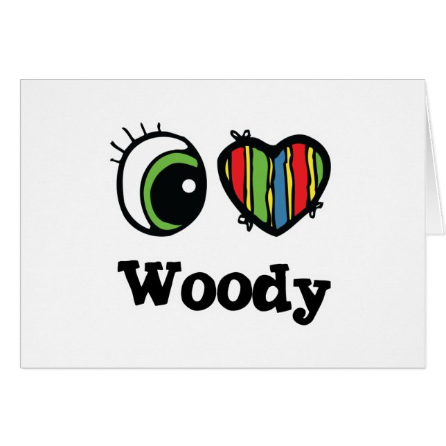 I Love (Heart) Woody (Anverso (Horizontal))