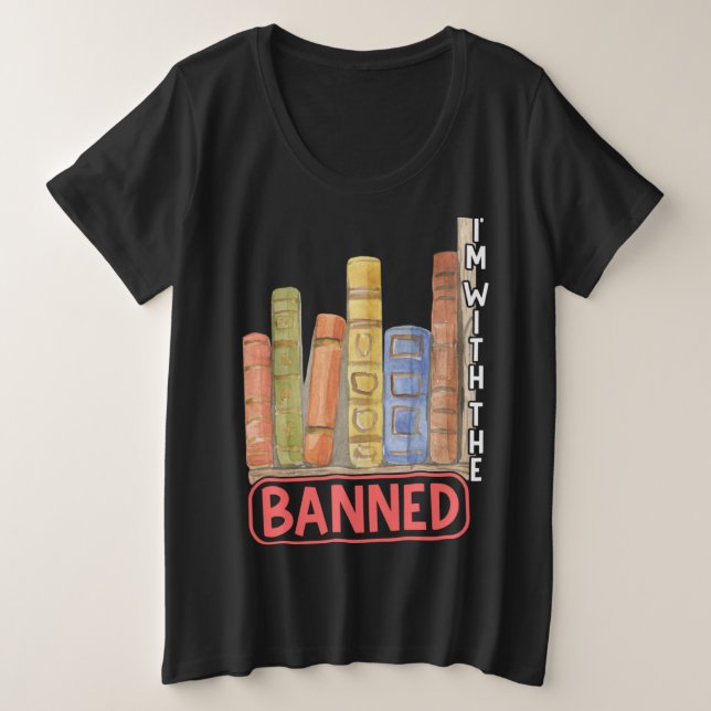 I m With The Banned Book Read Banned Books Present (Anverso del diseño)