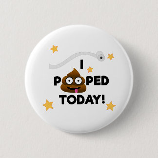 ¡I Pooped hoy! - Botón