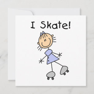 I Skate - Chica Roller Skater