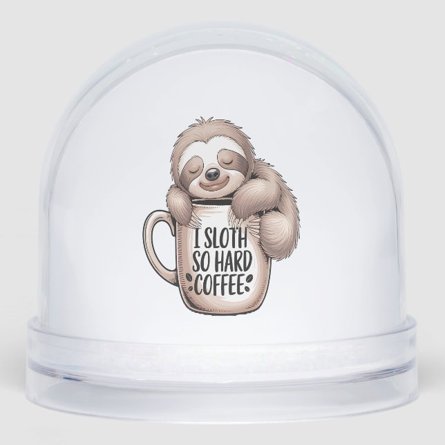 I Sloth Without Coffee (Anverso)