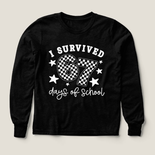 I Survived 67 Days of School PNG | Funny Teacher & (Diseño frontal)