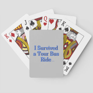 I Survived Tour Bus Ride grises Poker cartas de ju