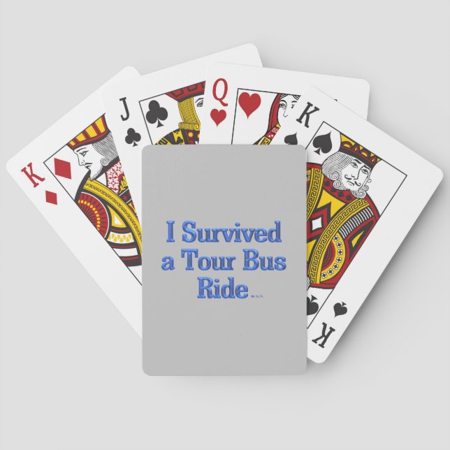 I Survived Tour Bus Ride grises Poker cartas de ju (Reverso)