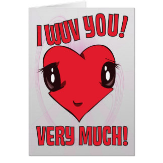 I Wuv que usted carda