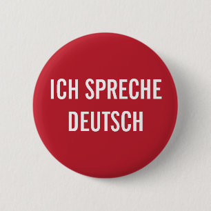 ICH SPRECHE DEUTSCH   HABLO CON UN BOTÓN ALEMÁN