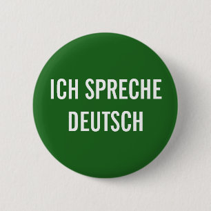 ICH SPRECHE DEUTSCH   HABLO CON UN BOTÓN ALEMÁN