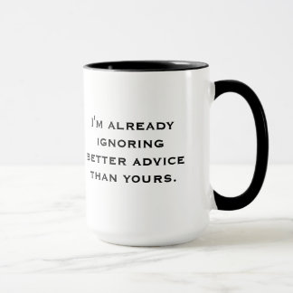 "Ignorando taza de un mejor consejo"