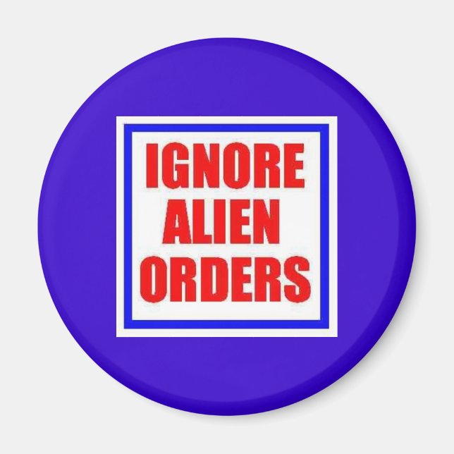 Ignorar imán Pedidos Alien (Frente)