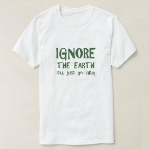 Ignorar la camiseta de la Tierra