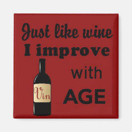 Igual que el vino, mejoro con el imán cuadrado de